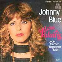 Johnny Blue ----- Lena Valaitis ----- 
Der Song "Johnny Blue" aus dem Jahr 1981, welcher von Ralph Siegel komponiert wurde gehrt wohl zu den bekanntesten von der Sngerin Lena Valaitis (Anele Luise Jssen).<br>
Einer der Grnde warum dieses Lied so bekannt geworden ist und es bis auf Platz 9 der deutschen Charts geschafft hat kann auch die Teilnahme am Grand Pix im Jahr 1981 in Dublin sein.<br>
Andere bekannte Lieder von Lena Valaitis sind beispielsweise "Ein Schner Tag" und "Da kommt Jose der Straenmusikant" !
