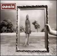 Wonderwall ----- Oasis ----- 
Oasis waren eine britische Band, welche 1991 gegrndet und sich dann 2009 aufgelst hat.<br>
Die Band hat weltweit ber 50 Millionen Tontrger verkauft.<br>
"Wonderwall" aus dem Jahr 1995 ist vermutlich der erfolgreichste Song der Band, hat es in Deutschland bis auf den 17. Platz der Charts geschafft.<br>
Andere Songs der Band waren auch "Whatever" , "Dont Look Back In Anger" . "Do You Know What I Mean?" und "Stand By Me"<br>
