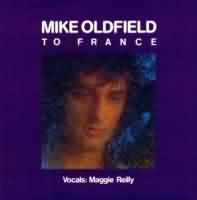 To France ----- Mike Oldfield ----- 
Mike Oldflied (Michael Gordon Oldfield) ist ein erfolgreicher englischer Musiker und Komponist.<br>
"To France" aus dem Jahr 1984 gehrt mit der Platzierung 6 in den Charts zu den erfolgreicheren Titel, noch erfolgreicher hingegen waren die Titel
"Moonlight Shadow" , "Shadow On The Wall" und "Pictures In The Dark".<br>
