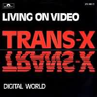 Living On Video ----- Trans-X ----- 
Trans-X ist der Name eines Projektes von Pascal Languirand mitte der 80iger Jahre.<br>
Der bekannteste Erfolg ist"Living On Video", der Titel hat es in Deutschland bis auf den vierten Platz in die Charts geschafft, war auch in  England, sterreich und der Schweiz in den TopTen.<br>
Zwei andere Titel des Projektes waren "Message On The Radio" und "3-D Dance"<br>
