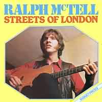 Streets Of London ----- Ralph Mc Tell ----- 
"Streets Of London" ist ein von Ralph Mc Tell geschriebenes und gesungenes iritsches Folkslied.<br>
Der Song war 1974/1975 sehr erfolgreich und hat es in Deutschland bis auf den 30. Platz in den Charts geschafft.<br>
Von diesem Lied gibt es etliche Coversionen, teilweise auch sehr erfolgreiche, u.a. von Gilbert Bcaud, Roger Whittaker, Harry Belafonte, Cliff Richard und Sinad O'Connor.<br>
