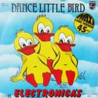 Dance Little Bird ----- Electronicas ----- 
"Dance Little Bird", bekannter als "Ententanz" war einer der Hits des Jahres 1981 und ist noch heute Vorlage für den Partytanz.<br>
Auch wenn das Lied erst 1981 in Deutschland Bekanntheit erhalten hat, so gab es vorher schon etliche Versionen dieses Songs, die Melodie stammt aus dem Jahr 1957 (Chip Chip).<br>
Von diesem Lied gibt es etliche Coverversionen , u.a. von Frank Zander, Helga Feddersen oder Romina Power.<br>
Der Titel war in Deutschland, Österreich, der Schweiz und sogar in Englang in den Charts plaziert.<br>
In Deutschland konnte sich der Song 21 Wochen lang in den Top Ten halten, davon 8 Wochen auf dem ersten Platz !<br>
