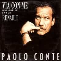 Via Con Me ----- Paolo Conte ----- 
Paolo Conte ist ein italienischer Knstler, der neben dem Singen und Komponieren u.a. auch malt.<br>
Der Titel "Via Con Me" ist 1981 erschienen und gilt mittlerweile als ein Klassiker der Jazzmusik.<br>
Andere Titel von Paolo Conte sind "Gli impermeabili" ,
"Max" ,
"Happy Feet" und
"Aguaplano" !
