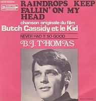 Raindrops Keep Fallin On My Head ----- B. J. Thomas ----- 
B. J. Thomas (Billy Joe Thomas) ist ein amerikanischer Snger der vor allem in den USA erfolgreich war, dort mehrere TopTen Hits hatte.<br>
In Deutschland hingegen war der erfolgreichste Titel "Raindrops Keep Fallin On My Head " aus dem Jahr 1969.<br>
In den deutschen Charts konnte der Titel bis auf den 40 Platz klettern, in den USA war dieser auf dem ersten Platz.<br>
