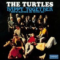 Happy Together ----- The Turtles ----- 
"The Turtles" waren eine im Jahr 1963 gegrndete Rockband.<br>
"Happy Together" ist ein Titel aus dem Jahr 1967 und darf als grsster Erfolg der Band gesehen werden, der Song hat es in Deutschland bis auf den 11. Platz geschafft, war in den USA sogar ein Number One Hit !<br>
Weitere Song der Turtles waren "It Aint Me Babe" ,
"She d Rather Be With Me" ,
"You Know What I Mean" ,
"Elenore" und
"You Showed Me"
