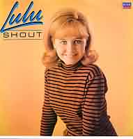 Shout  ----- Lulu ----- 
Lulu (Marie McDonald McLaughlin Lawrie) ist eine Sngerin mit schottischen Wurzeln die im Jahr 1964 mit Ihrer Fassung des Songs "Shout" der Isley Brothers Bekanntheit erlangt hat.<br>
Lulu war zu diesem Zeitpunkt erst 15 Jahre alt.<br>
Im Laufe ihrer Karriere ist Lulu mit Showgrssen wie Elton John oder aber Paul McCartney aufgetreten, hat auch zeitweise mit der Boygroup Take That zusammen gearbeitet.<br>
"Shout" konnte sich nur in England in den Charts platzieren,
In Deutschland hingegen haben es die Titel
"Im A Tiger" ,
"Boom Bang-A-Bang" ,
"The Man Who Sold The World" ,
"Independence" und
"Relight My Fire" in die Charts geschafft.<br>


