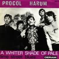 A Whiter Shade of Pale ----- Procol Harum ----- 
Procul Harum ist der Name einer im Jahr 1967 in England gegrndeten Rockband.<br>
"A Whiter Shade of Pale" aus dem Jahr 1967 war in Deutschland udn England ein Number One Hit.<br>
Der Song hat sich bis heute weit ber 6 Millionen mal verkauft.<br>
Andere Songs von Procol Harum waren "Homburg" ,
"Quite Rightly So" ,
"A Salty Dog" ,
"Conquistador" und
"Pandoras Box" !



