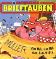 Eine Muh, eine Mh, eine Ttrtt ----- Abstrzende Brieftauben ----- 
"Abstrzende Brieftauben" ist der Name einer im Jahr 1983 gegrndeten Punkband aus Hannover deren Album "Krieg und Spiele" aus dem Jahr 1983 in den deutschen Albumcharts vertreten war.<br>
"Eine Muh, eine Mh, eine Ttrtt" ist ein von Wilhelm Lindemann im Jahr 1914 komponiertes Weihnachtslied welches zuvor "Der Weihnachtsmann kommt" hiess.<br>
Die "Abstrzenden Brieftauben" haben dieses Weihnachtslied im Jahr 1992 gecovert, weitere Titel von ihnen waren
"Nicht zu fassen" ,
"Das Grauen kehrt zurck" ,
"Im Strandbad" ,
"Konrad K." ,
"Pa-Pa-Paderborn" ,
"Blaue Augen" ,
"Goldener Reiter" ,
"Betzy Freitag" und
"Was ich nicht mag" !<br>
"Eine Muh, eine Mh, eine Ttrtt" wurde natrlich von vielen anderen Sngern interpretiert u.a. von
Peter Alexander , Wolfgang Petry , Heino , Olaf Berger , Anita und Gaby Baginsky.<br>
